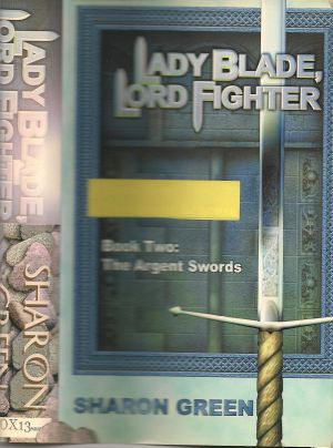 [Lady Blade, Lord Fighter 02] • Swords, Argent